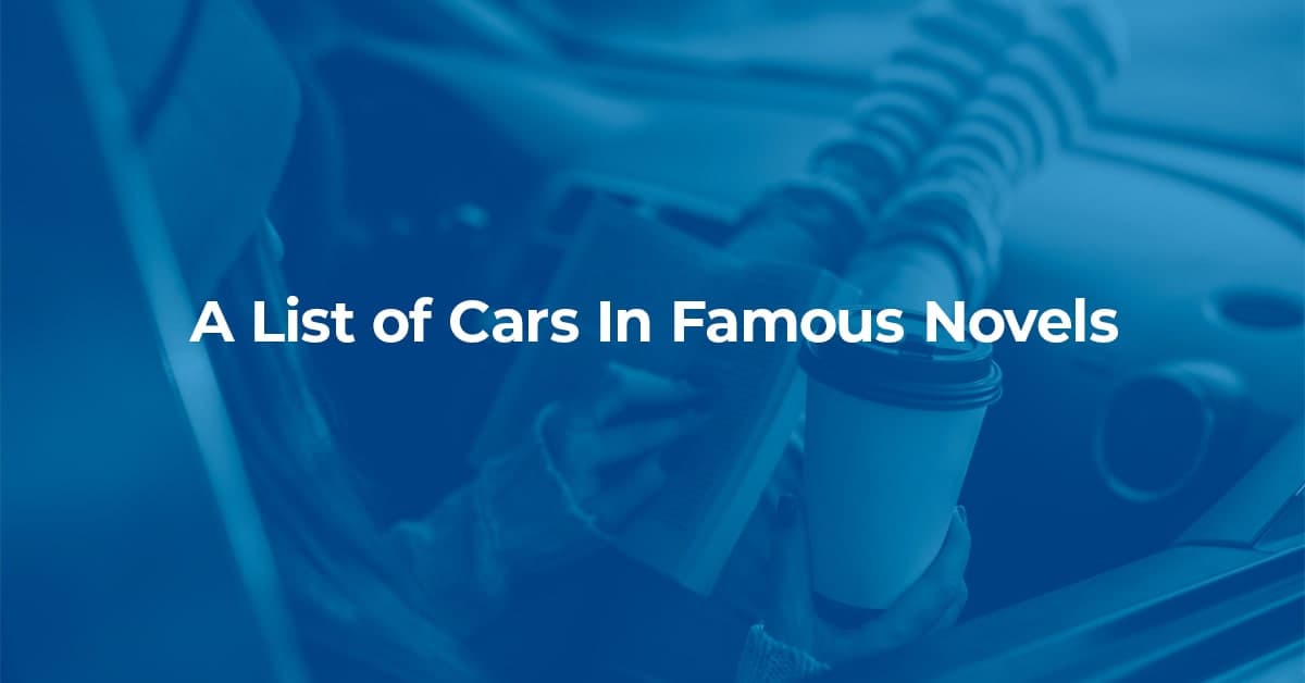 A List of Cars in Famous Novels  Thumbnail