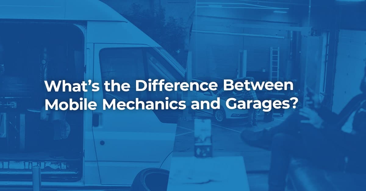 The article title over a split image of both a mobile mechanic's van and a physical garage.